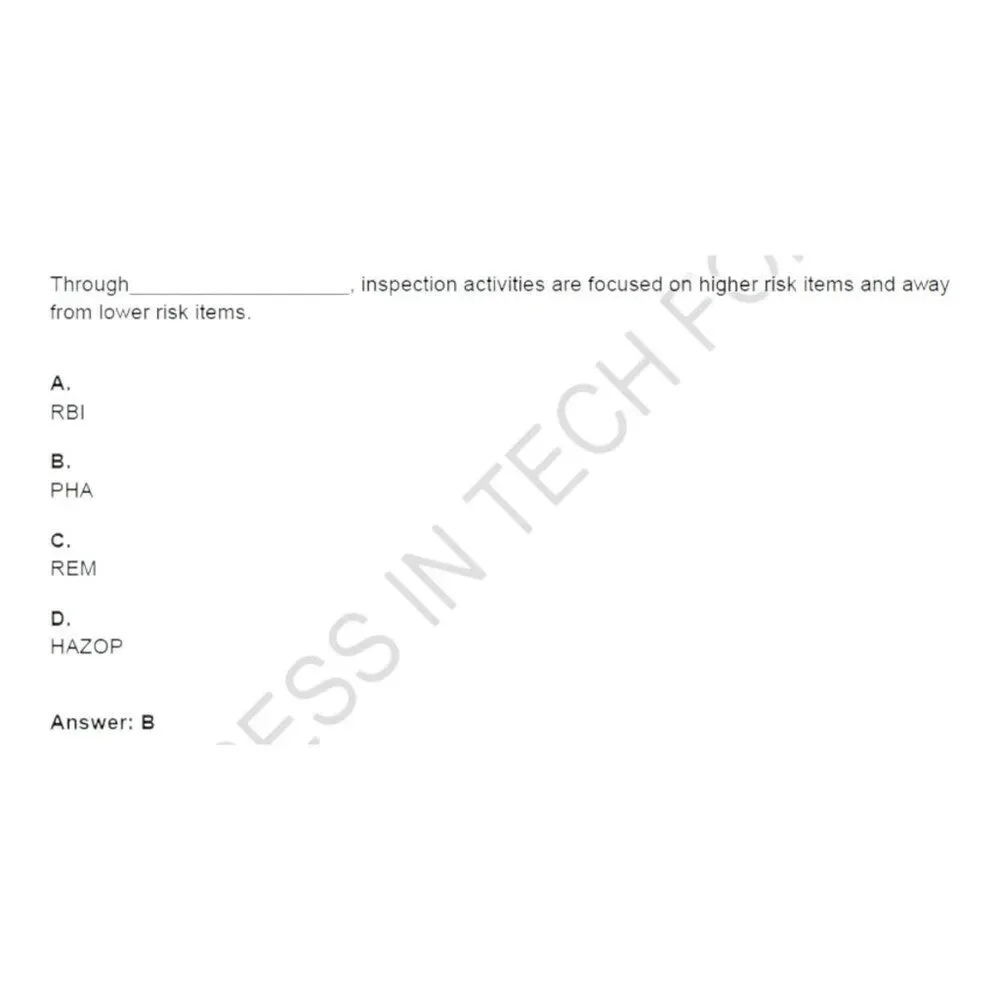Printout API-580 Risk Based Inspection Exam Study Guide - Picture 6 of 6